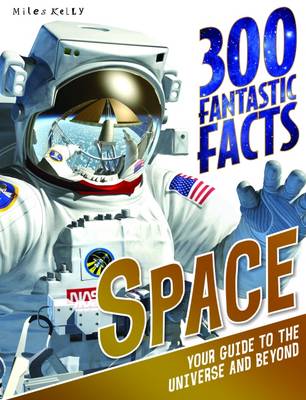 Book cover for 300 Fantastic Facts Space