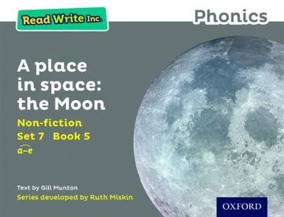 Book cover for Read Write Inc. Phonics: A Place in Space: The Moon (Grey Set 7 Non-fiction 5)