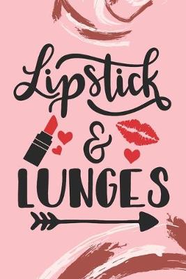 Book cover for Lipstick & Lunges