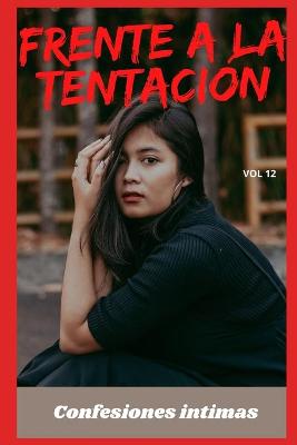 Book cover for Frente a la tentación (vol 12)