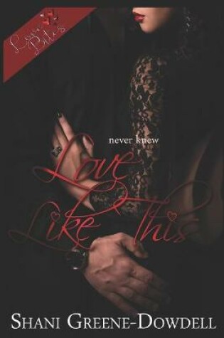 Cover of Never Knew Love Like This