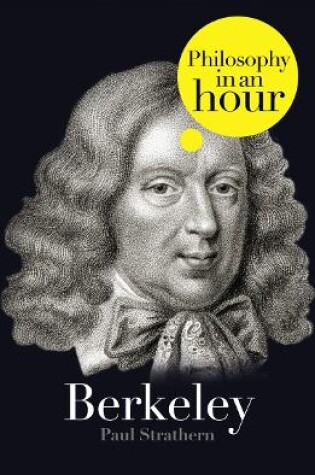 Cover of Berkeley: Philosophy in an Hour