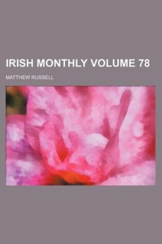 Cover of Irish Monthly Volume 78