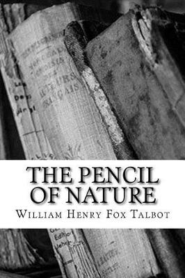 Book cover for The Pencil of Nature