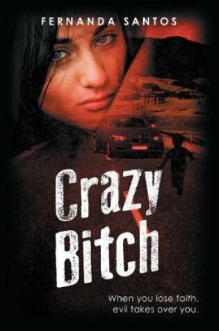 Cover of Crazy Bitch