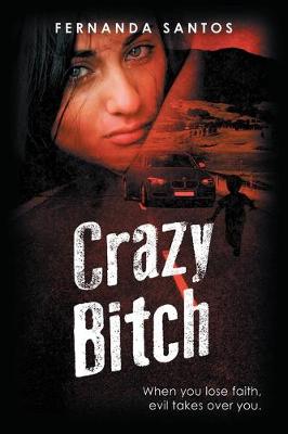 Book cover for Crazy Bitch