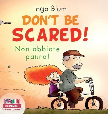 Book cover for Don't Be Scared! - Non abbiate paura!