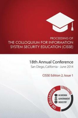 Cover of Proceeding of the Colloquium for Information System Security Education (2nd Ed)