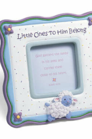 Cover of Little Ones to Him Beling Fram