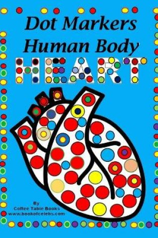 Cover of Dot Markers Human Body