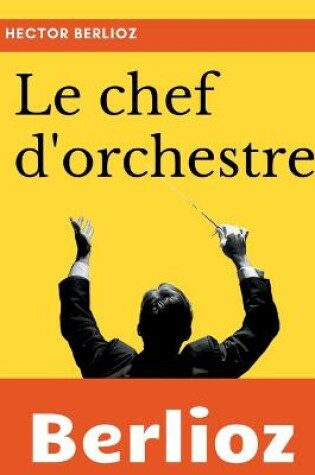 Cover of Le chef d'orchestre