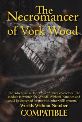 Book cover for The Necromancer of Vork Wood