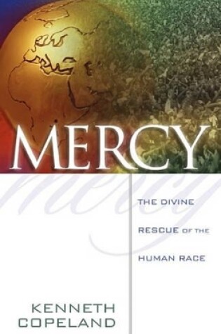 Cover of Mercy: The Divine Rescue of the Human Race