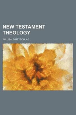 Cover of New Testament Theology (Volume 2)