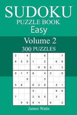 Book cover for 300 Easy Sudoku Puzzle Book