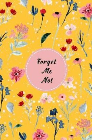 Cover of Forget Me Not