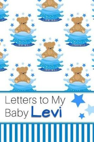 Cover of Letters to My Baby Levi