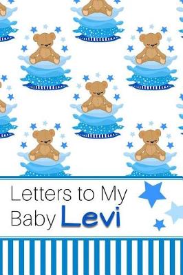 Book cover for Letters to My Baby Levi