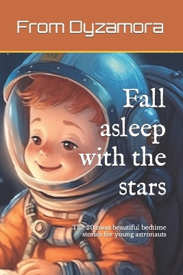 Book cover for Fall asleep with the stars