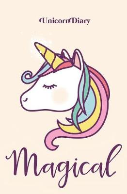Book cover for Magical Unicorn Diary