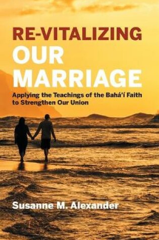 Cover of Re-Vitalizing Our Marriage