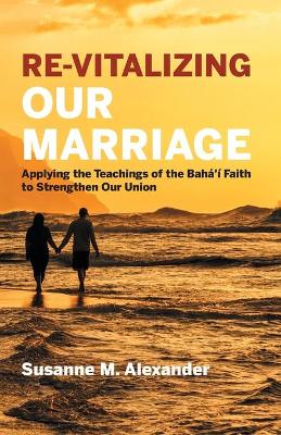 Book cover for Re-Vitalizing Our Marriage