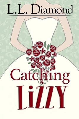 Book cover for Catching Lizzy