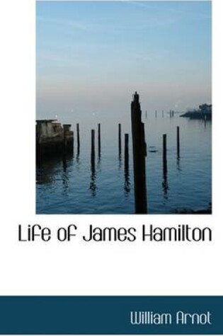 Cover of Life of James Hamilton