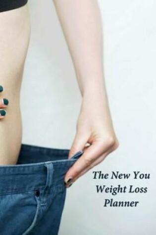Cover of The New You Weight Loss Planner