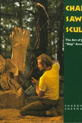 Cover of Chainsaw Sculptor