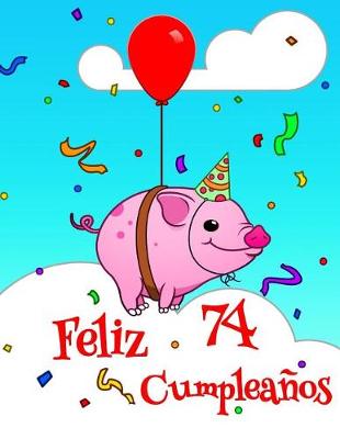 Book cover for Feliz 74 Cumpleanos