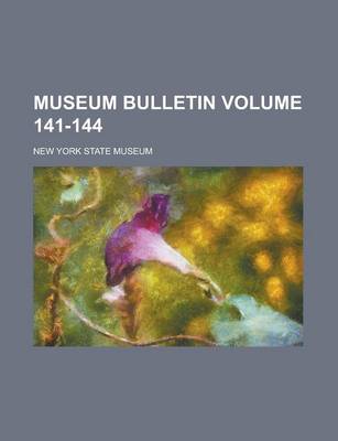 Book cover for Museum Bulletin Volume 141-144