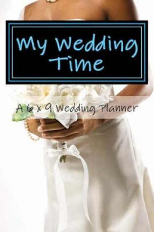 Cover of My Wedding Time