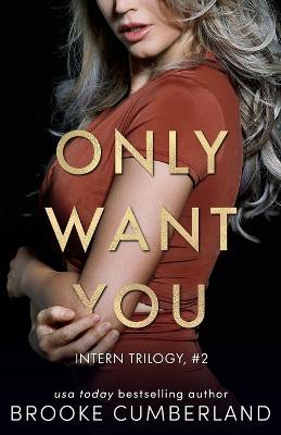 Book cover for Only Want You