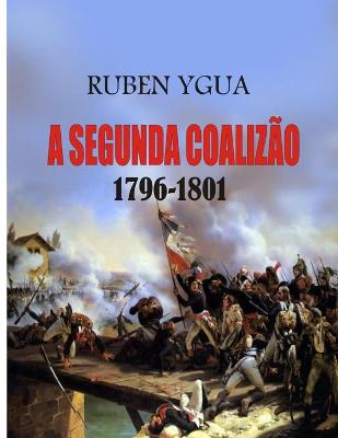 Book cover for A Segunda Coalizao