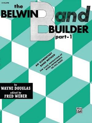Book cover for Belwin Band Builder, Part 1