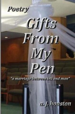 Cover of Gifts from My Pen