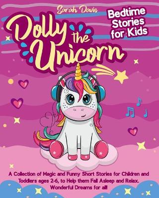 Book cover for Dolly the Unicorn Bedtime Stories for Kids