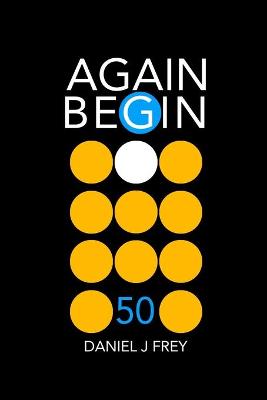 Book cover for Again Begin 50