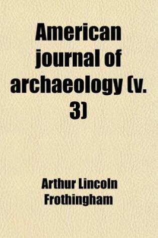 Cover of American Journal of Archaeology (Volume 3)