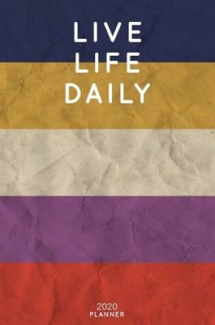 Cover of Live Life Daily