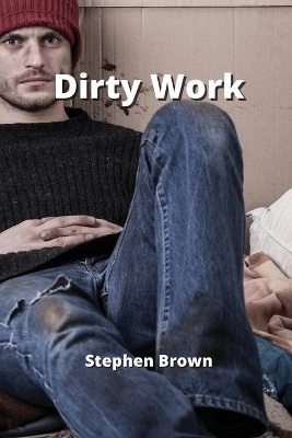 Book cover for Dirty Work