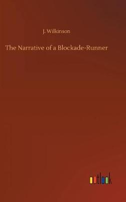 Book cover for The Narrative of a Blockade-Runner