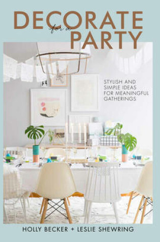 Cover of Decorate for a Party