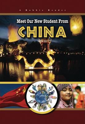 Cover of Meet Our New Student from China