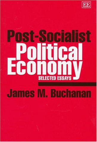 Book cover for post-socialist political economy - Selected Essays