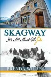 Book cover for Skagway