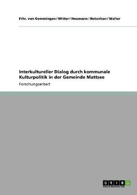 Book cover for Interkultureller Dialog durch kommunale Kulturpolitik in der Gemeinde Mattsee