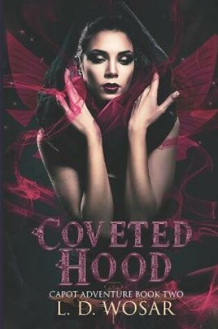 Cover of Coveted Hood
