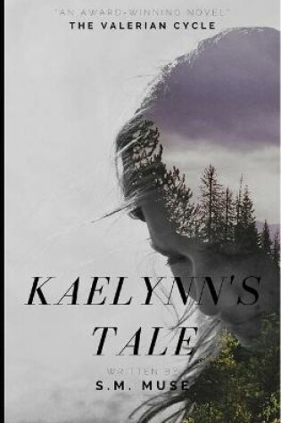 Cover of Kaelynn's Tale